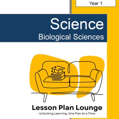 Science - Biological Sciences: 10 Lesson Plans + FREE Student WORKSHEETS (Year 1)