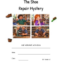 The Shoe Repair Mystery | Reading Comprehension & Writing | Grades 1-2 - thumbnail 2 of 4