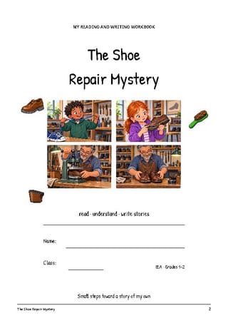 The Shoe Repair Mystery | Reading Comprehension & Writing | Grades 1-2 - image 2 of 4