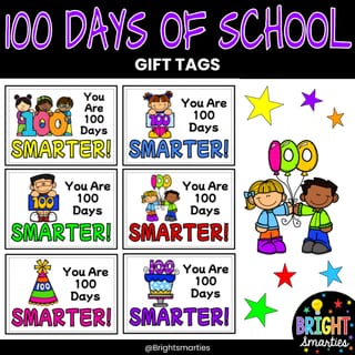 100 DAYS OF SCHOOL GIFT CARDS/TAGS, 100 DAYS SMARTER, COLOURED - image 1 of 8