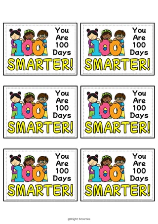 100 DAYS OF SCHOOL GIFT CARDS/TAGS, 100 DAYS SMARTER, COLOURED - image 7 of 8