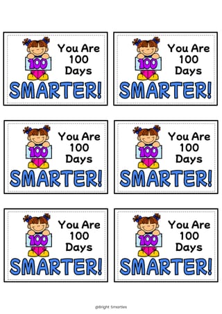 100 DAYS OF SCHOOL GIFT CARDS/TAGS, 100 DAYS SMARTER, COLOURED - image 8 of 8