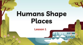 Unit Plan teaching PPT (8 lessons) HSIE Geography Humans Shape Places Stage e - image 1 of 3