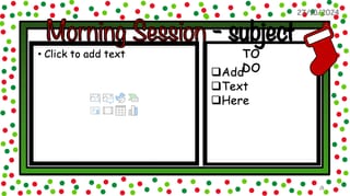 Christmas Themed Daily PowerPoint (editable) -with Christmas Countdown - image 6 of 9