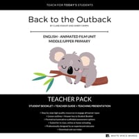 Teacher Pack - Back to the Outback (film unit) - Years 3 & 4 - thumbnail 1 of 5