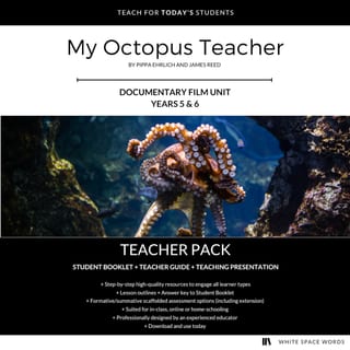 Teacher Pack - My Octopus Teacher (film unit) - Years 5 & 6 - image 1 of 6