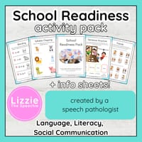 School Readiness Activity and Information Pack - Language, Literacy and Social Communication