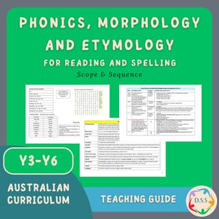 Y3-6 SCOPE & SEQUENCE; PHONICS, MORPHOLOGY & ETYMOLOGY AUSTRALIAN CURRICULUM - image 1 of 4