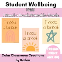 Student Wellbeing | FREE | I Need a Break Cards - thumbnail 1 of 3