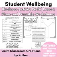 Student Wellbeing | Kindness Activity Pack | Lessons and Printable Worksheets! - thumbnail 1 of 3