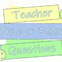 Get to know your teacher - True or False - thumbnail 1 of 4