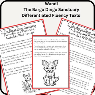 NSW Stage 2 Unit 3: Wandi- Bargo Dingo Sanctuary Differentiated Fluency Passages - image 1 of 1