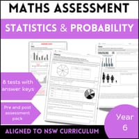 Year 6 statistics and probability assessment maths pack NSW curriculum