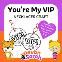 You're My VIP Necklaces | Special Person, Friendship, Buddies Craft Activity - thumbnail 1 of 5