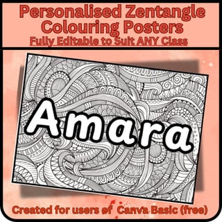 Mindfulness Zentangle Colouring Name Posters Fully Editable Grades 3-6 - image 1 of 6
