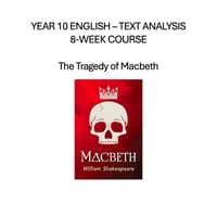 The Ultimate 8-Week Macbeth Workbook: From Context to Essay Mastery (Year 10) - thumbnail 1 of 1