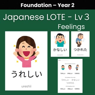 Japanese LOTE – Level 3 | Feelings (Foundation - Year 2) - image 1 of 1