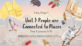 Early Stage 1 HSIE – Unit 1 Lessons 1-10 | People Are Connected to Places | **NEW SYLLABUS** - image 2 of 6