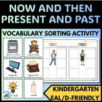 Now (Present) and Then (Past) Vocabulary Sorting Worksheet | Kindergarten EAL/D - thumbnail 1 of 1