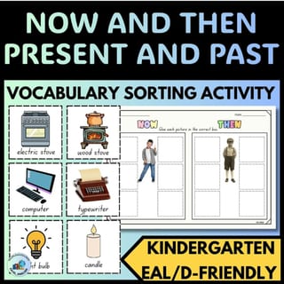 Now (Present) and Then (Past) Vocabulary Sorting Worksheet | Kindergarten EAL/D - image 1 of 1