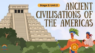 Stage 2 HSIE Unit 2: Ancient Civilisations of the Americas| Maya Aztec Inca - image 4 of 7