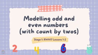 Stage 1 Maths EAST Aligned | RWN17 & GM7 | Measuring Length + Odd & Even Numbers | Lessons 1-5 - image 4 of 7