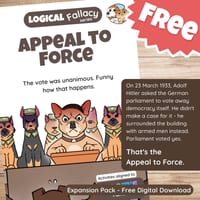 Appeal to Force Question Pack: Critical Thinking, Comic, Comprehension - thumbnail 1 of 8