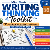 Writing Thinking Toolkit | 30 Open-Ended Writing Challenges | Enrichment & Extension | Years 3-8