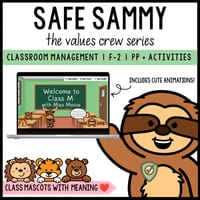 The Values Crew: Safe Sammy | Safe Behaviour Lesson | PowerPoint + Activities