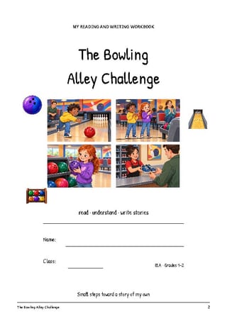 The Bowling Alley Challenge | Reading Comprehension & Writing | Grades 1-2 - image 2 of 4