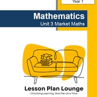 Mathematics - Unit 3 Market Maths - LESSON PLANS - Year 1 - thumbnail 1 of 4