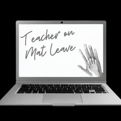 Teacher on Mat Leave L